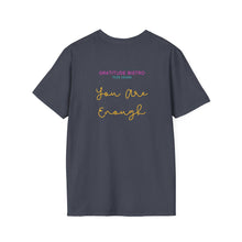Load image into Gallery viewer, GB You Are Enough Tee (Unisex)